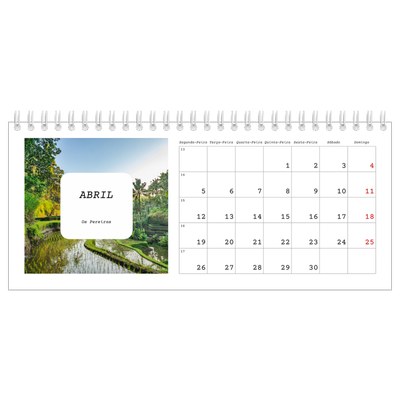 Calendários de mesa — A história completa [Abril]
