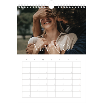 Calendário fotográfico A4 — Maior que a vida [Março]